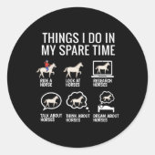 私の暇な時間に行うこと – 馬好き ラウンドシール (正面)