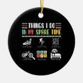 私の暇な時間に行うこと – MTBマウンテンバイク セラミックオーナメント (正面)