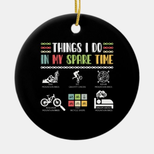 私の暇な時間に行うこと – MTBマウンテンバイク セラミックオーナメント (正面)