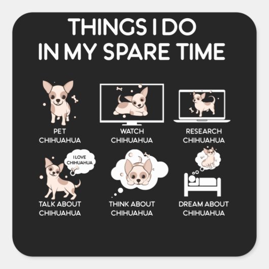 私の暇な時間に行うチワワ スクエアシール (正面)