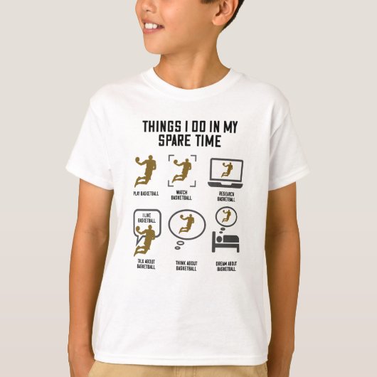 私の暇な時間に行うバスケットボール Tシャツ (正面)