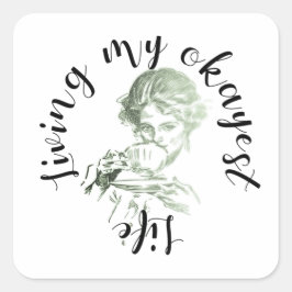 私の最も大切な生活を送る スクエアシール