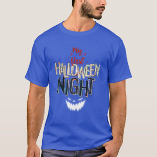 私の最初のハロウィンおもしろいの夜不気味ハロウィーン Tシャツ