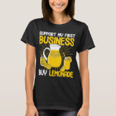 私の最初のビジネスLemonadeレモ買ネードセントをサポート Tシャツ (正面)