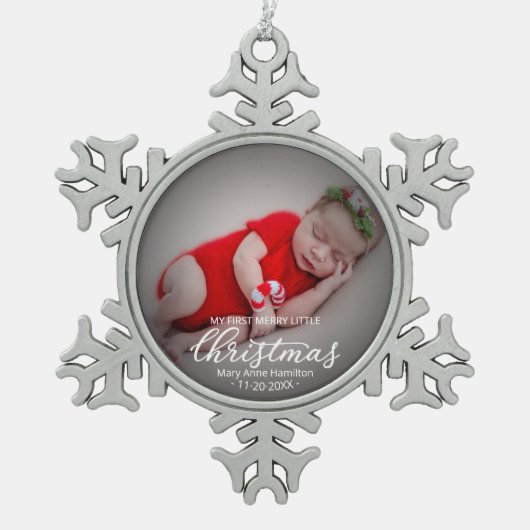私の最初のメリー小さなクリスマス生まれたばかりのベビー写真 スノーフレークピューターオーナメント (正面)