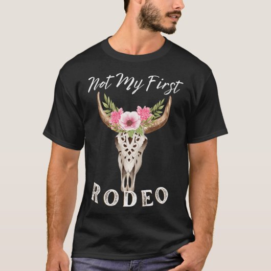 私の最初のロデオではない Tシャツ (正面)