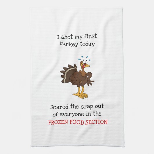 私の最初の七面鳥を今日撃った キッチンタオル (縦)
