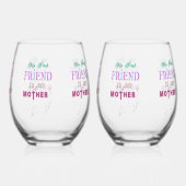 私の最初の友達は私の母だ ステムなしワイングラス (裏面)