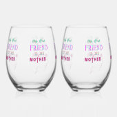 私の最初の友達は私の母だ ステムなしワイングラス (正面)
