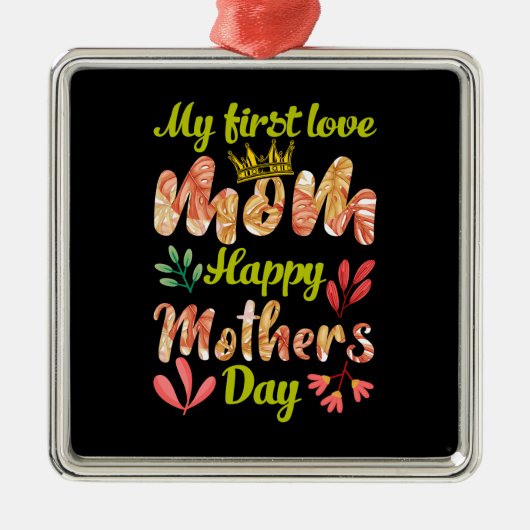 私の最初の愛ママ メタルオーナメント (正面)