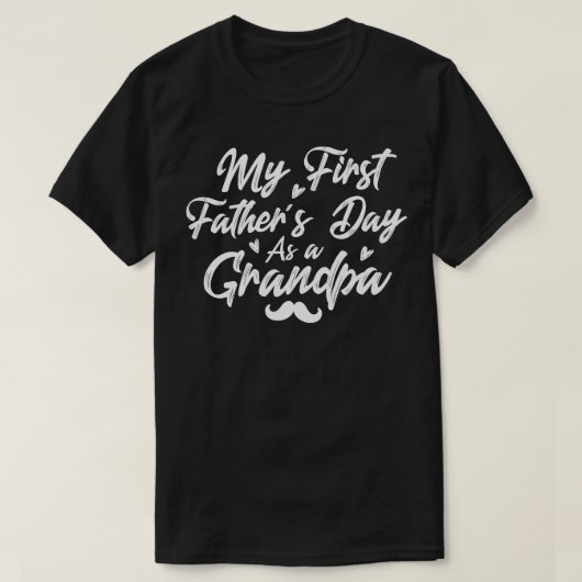 私の最初の父の日は祖父として幸せな父ダ Tシャツ (デザイン正面)