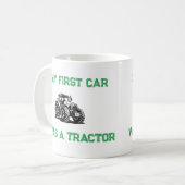 私の最初の車はトラクター 面白い農場マグ コーヒーマグカップ (正面左)