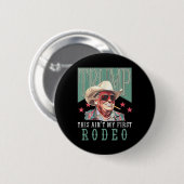 私の最初のRodeo西カウボーイトランプシおもしろいーを見る 缶バッジ (正面&裏面)