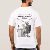 私の最大の弱点はカルシウム Funny Skeleton Job Int Tシャツ (裏面)