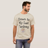 私の最後のヴァーデグTシャツ Tシャツ (正面フル)