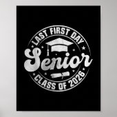 私の最後の最初の日シニアクラス2026の2026 T ポスター (正面)