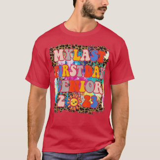 私の最後の最初の日シニア2023新学期クラス Tシャツ