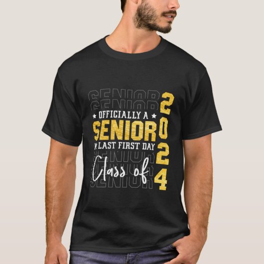 私の最後の最初の日シニア2024新学期クラス Tシャツ (正面)