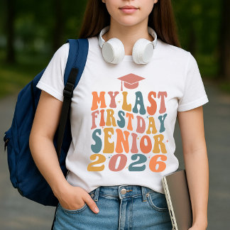 私の最後の最初の日シニア2026 パーソナライズされた Tシャツ