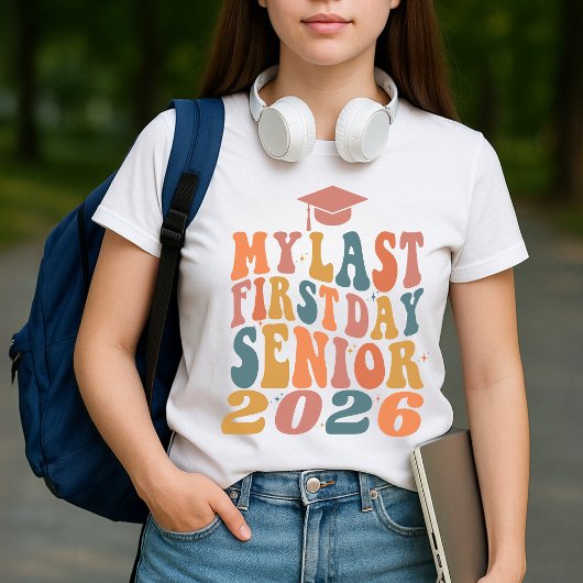 私の最後の最初の日シニア2026 パーソナライズされた Tシャツ