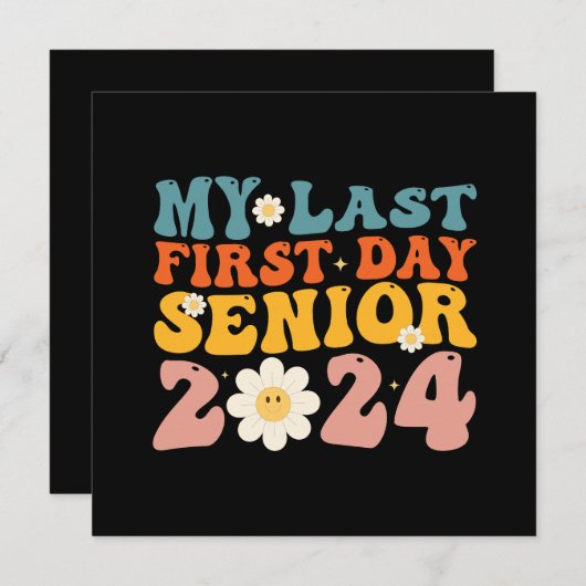 私の最後の最初の日 シニアクラス 2024 招待状 (正面/裏面)