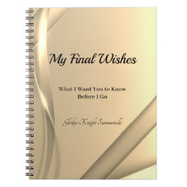 私の最後の願いスパイラルノートブック |ゴールデン・グロー ノートブック