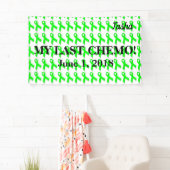 私の最後のChemoのお祝いの旗 横断幕 (インサイチュ)