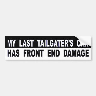 私の最後のTailgaterの車に前部分の損傷があります バンパーステッカー