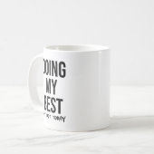 私の最高のだが…怠惰おもしろいな日の同僚 コーヒーマグカップ (正面左)