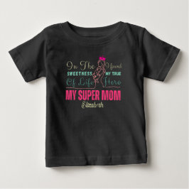 私の最高のスーパーママ ベビーTシャツ
