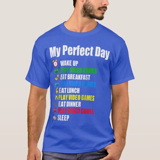 私の最高の一日 ビデオゲームTシャツ おもしろい ゲーマー ゲーム Tシャツ (正面)