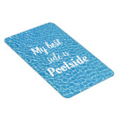 私の最高の側はプールサイドおもしろい引用文 マグネット (右側)