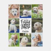 私の最高の友人はPawsパーソナライズされた 8の写真を持っている フリースブランケット (正面)