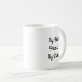 私の最高の友人、妹、写真パーソナライズされた コーヒーマグカップ (正面右)