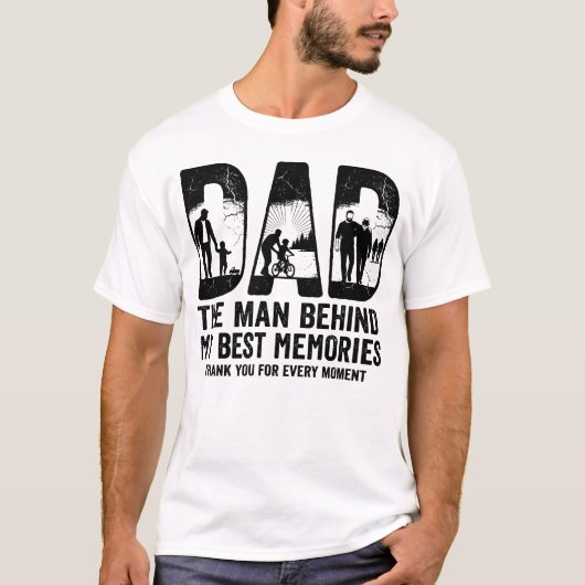 私の最高の思い出の背後にいる人 パパTシャツ Tシャツ (正面)