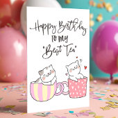 私の最高の紅茶友達へお誕生日おめでとう | お友達の誕生日 カード