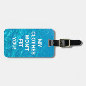 私の服はあなたに合わない!おもしろい連絡情報 ラゲッジタグ (正面横)