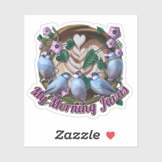 私の朝のJavaスズメと一緒に シール (シート)