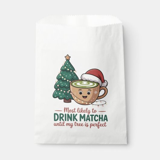 私の木を完璧にするまで抹茶を飲み続けるだろう フェイバーバッグ (正面)