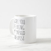 私の未払いのセラピストに感謝おもしろいする コーヒーマグカップ (正面左)