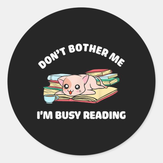 私の本は猫の気に忙し読ない ラウンドシール (正面)