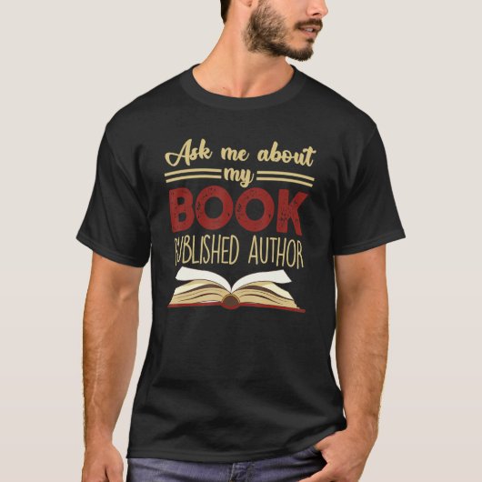 私の本頼の将来の作家作家の作家について Tシャツ (正面)