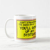 私の机の混乱 コーヒーマグカップ (左)