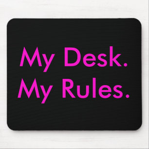 私の机、私の規則のmousepad マウスパッド