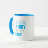 私の栄光の陰に隠された話を憎むな マグカップ (正面左)