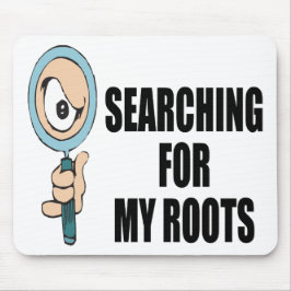 私の根を捜すこと マウスパッド
