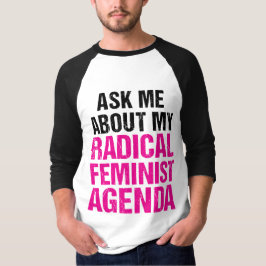 私の根本的な男女同権主義の議題(4)について私に尋ねて下さい Tシャツ