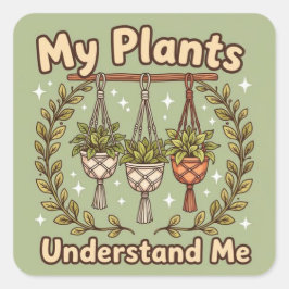 私の植物は私を理解してくれる スクエアシール