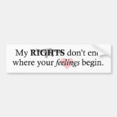 私の権利あなたの感覚 バンパーステッカー (正面)