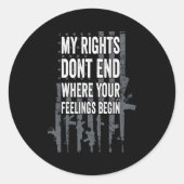 私の権利は、あなたの感覚がプロを始める場所で終了しない ラウンドシール (正面)